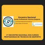 3º Encontro Nacional dos Cursos Profissionais de Técnicos de Desporto