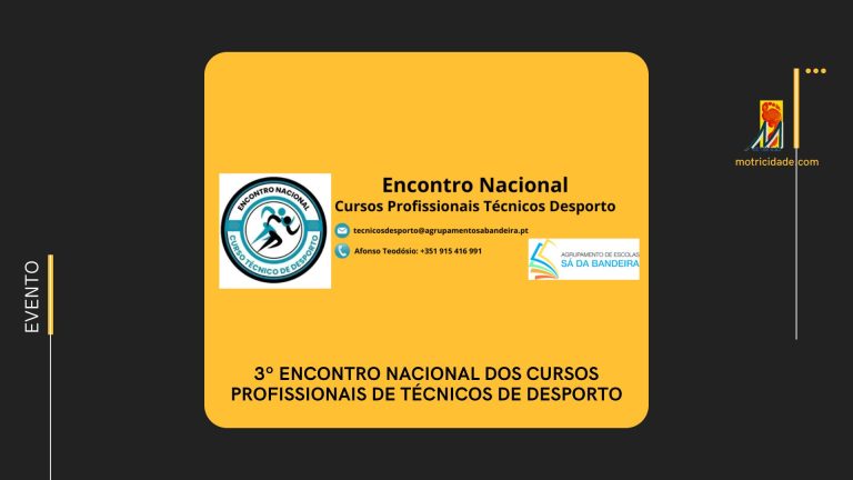 3º Encontro Nacional dos Cursos Profissionais de Técnicos de Desporto