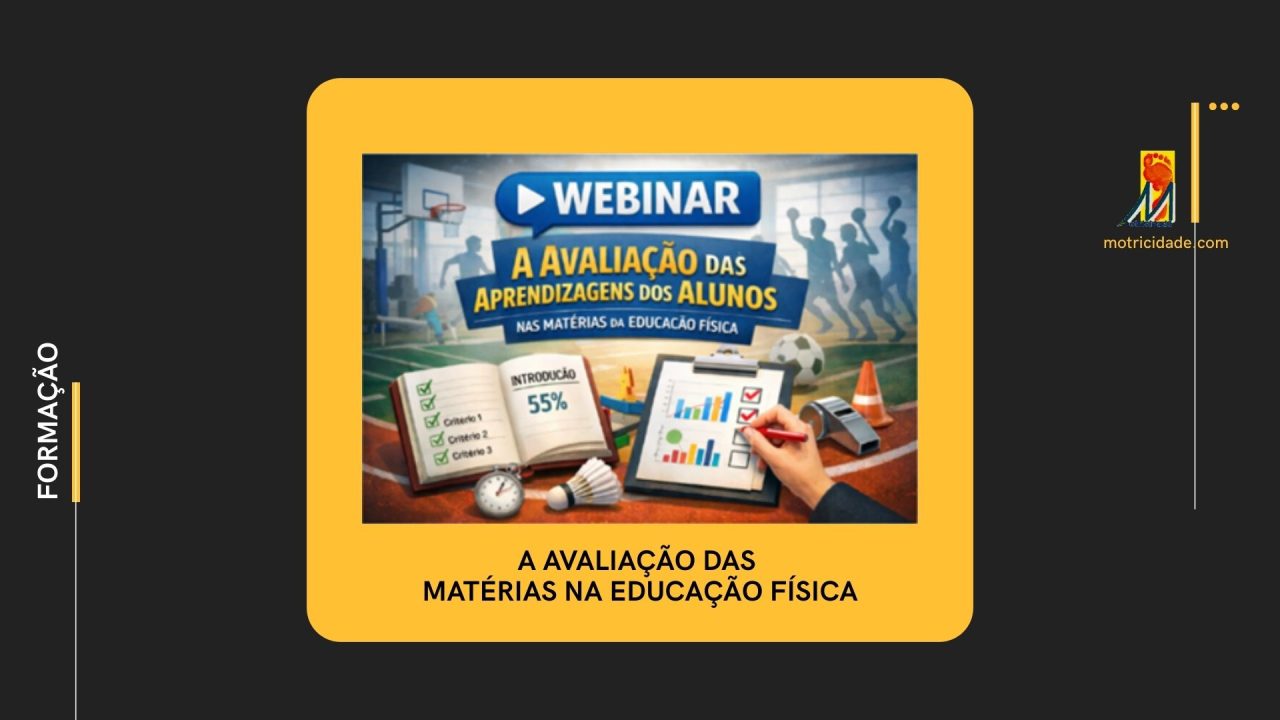 CNAPEF: WEBINAR – A Avaliação das Matérias na Educação Física