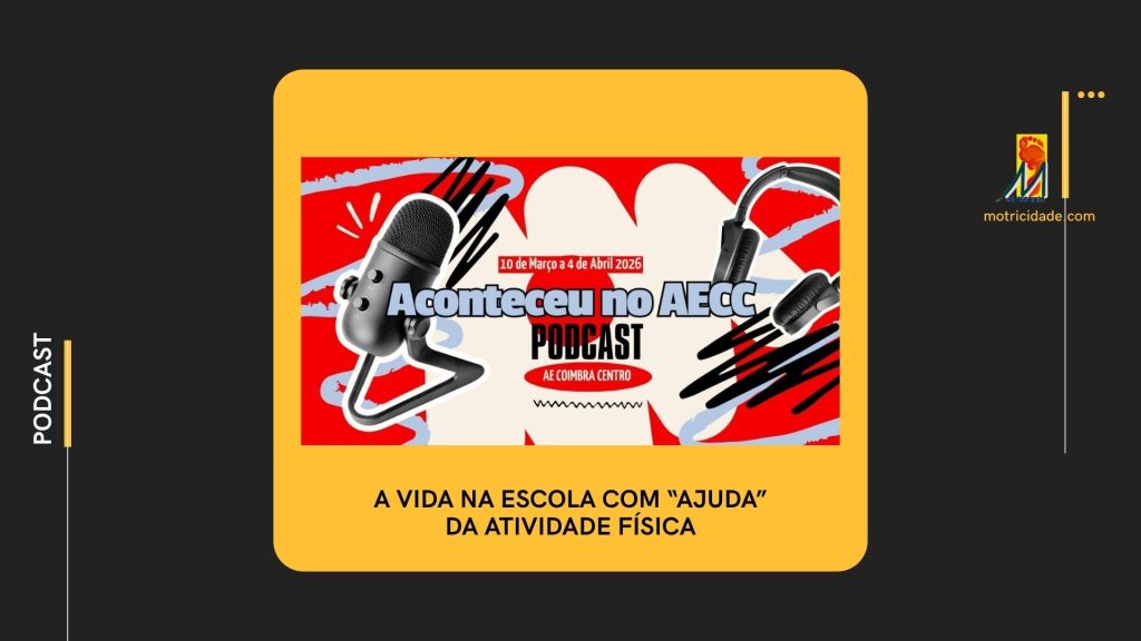 A vida na escola com “ajuda” da atividade física