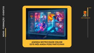 Agenda Motricidade Online – Ainda pode Participar!
