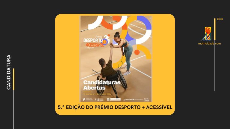 Estão abertas as candidaturas à 5.ª Edição do Prémio «Desporto + Acessível»